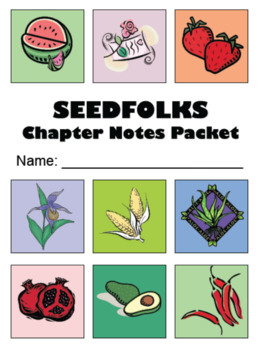 Preview of Seedfolks Novel Unit (30 pages) - Chapter Notes, Essays, Quiz, Themes