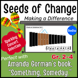 Seeds of Change Latin Vibe Song Companion to Amanda Gorman