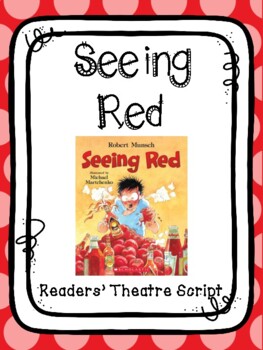 Preview of Seeing Red by Robert Munsch - A Readers' Theatre Script