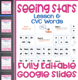 Seeing Stars - Box 1: Simple Syllables - 6 Google Slide Lessons
