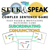 Complex Sentence Game with Subordinating Conjunctions for 
