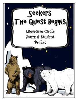 Preview of Seekers The Quest Begins Literature Circle Journal Student Packet