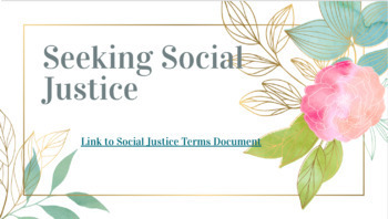Preview of Seeking Social Justice Slides