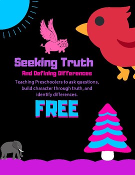 Preview of Seeking Truth And Defining Differences: A Preschool Study