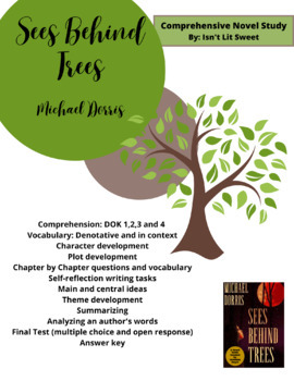 Preview of Sees Behind Trees(Michel Dorris): Novel Study and Guide