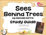Sees Behind Trees Study Guide / Unit - by Michael Dorris R