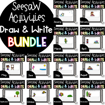 Seesaw Draw and Write BUNDLE for the Whole Year