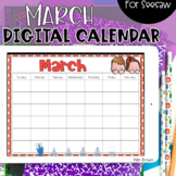 Seesaw Calendar | March Digital Calendar