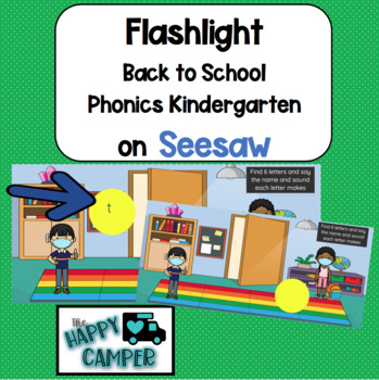 Preview of Seesaw ~ Flashlight ~ Back to School Kindergarten Phonics