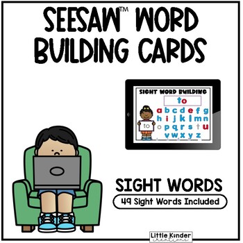 Preview of Seesaw™ Sight Word Building Cards | Digital Learning