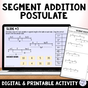 Preview of Segment Addition Postulate Digital & Print Practice Activity