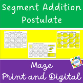 Segment Addition Postulate Maze - Print and Digital