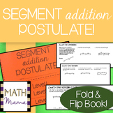 Segment Addition Postulate - Fold and Flip Book!