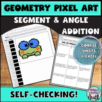 Preview of Segment & Angle Addition | Geometry Pixel Art | Google Sheets + Excel