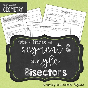 Preview of Segment Bisector & Angle Bisector: Notes & Practice