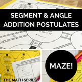 Segment and Angle Addition Postulates