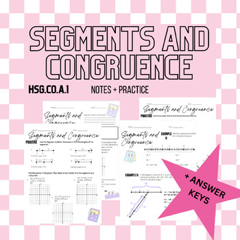 Preview of Segments and Congruence: HSG.CO.A.1 Geometry Practice and Notes Lesson