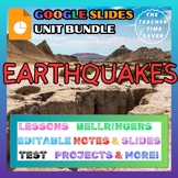 Earthquake Science Google Slides & Printable Unit Bundle
