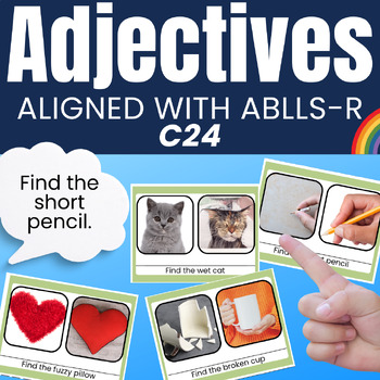 Preview of Select Adjectives Speech Therapy Photo Cards Aligned with ABLLS-R C24