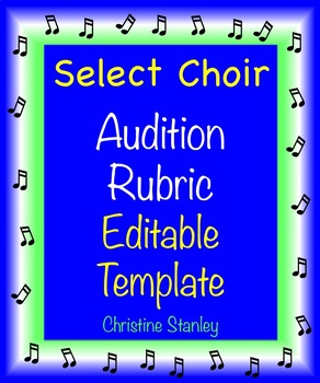 Preview of Choir Audition Rubric Editable Template