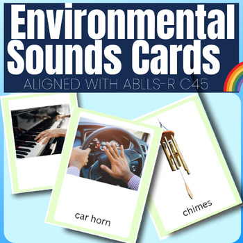 Preview of Select Common Environmental Sounds Picture Cards Aligned with ABLLS-R C45