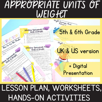 Preview of Appropriate Units of Weight│Lesson Plan, Problems, Worksheet│5th/6th Grade Math