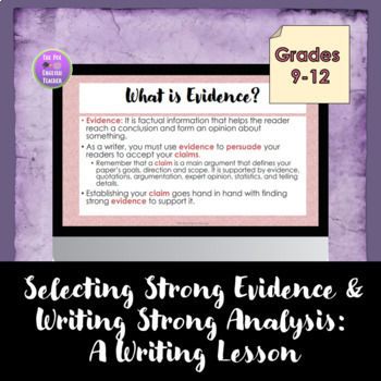 Preview of Selecting Strong Evidence and Writing Strong Analysis: A Writing Mini Lesson