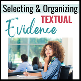 Selecting and Organizing Textual Evidence for the Literary