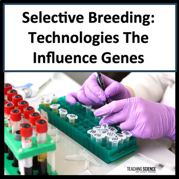 Preview of Selective Breeding & Artificial Selection as Evidence of Evolution MS-LS4-5.