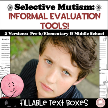 Preview of Selective Mutism Communication Informal Evaluation Parent Teacher Questionnaires