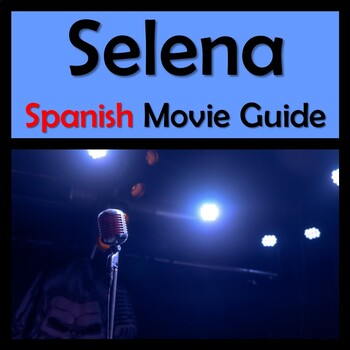 Preview of Selena Movie Packet in Spanish (64 pages)