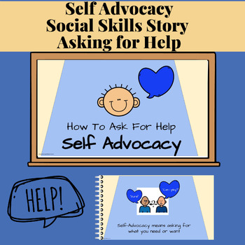 Preview of Self Advocacy Social Skills Story How To Ask For Help for Special Education