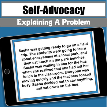 Preview of Self Advocacy: Explaining A Problem (Google Slides / PDF / PowerPoint)