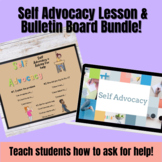 Self Advocacy Lesson and Bulletin Board Bundle! - Help stu