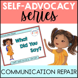 Self-Advocacy Series Communication Repair Book and Activities
