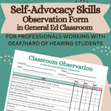 Self-Advocacy Skills for DHH Observation Form in a General