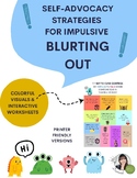 Self-Advocacy Strategies for Impulsive Blurting Out