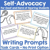 Self-Advocacy Writing Prompts for Deaf and Hard of Hearing Students