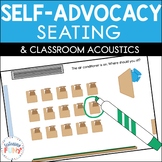 Self-Advocacy for Seating and Classroom Acoustics