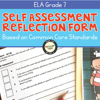 Preview of Self-Assessment Reflection Forms ELA 7