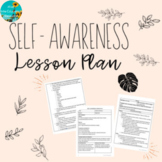 Self-Awareness: Building Positive Self-Esteem Lesson Plan 
