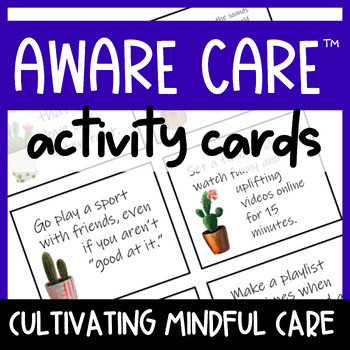 Preview of Aware Care and Mindfulness Activity Cards Replacing Toxic Self-Care Culture