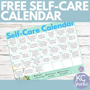 Self-Care Calendar for SLPs and Educators by KC Speechie | TpT