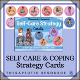 Self Care Coping and Calming Strategy Cards