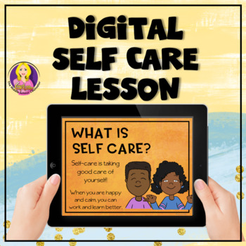 Preview of Self Care Digital Lesson | Digital resource