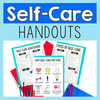 Self-Care Handouts for Teachers, Parents, and Students