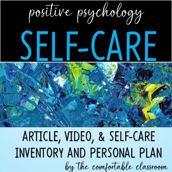 Preview of Self Care: Inventory and Personal Care Plan Positive Psychology