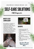 Self Care Solutions Newsletter Part 4: Self-Compassion