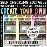 Self Checking Editable Worksheet Template BUNDLE