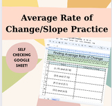 Self Checking Practice Calculating Average Rate of Change/Slope